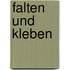 Falten und kleben