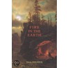 Fire in the Earth by David Whyte