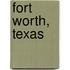 Fort Worth, Texas