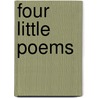 Four Little Poems door Edward MacDowell