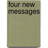 Four New Messages door Joshua Cohen