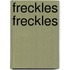 Freckles Freckles