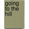 Going to the Hill by Glyn Satterley