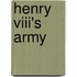 Henry Viii's Army