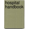 Hospital Handbook door Lawrence Reimer