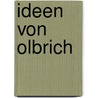 Ideen Von Olbrich door Joseph Maria Olbrich