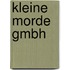 Kleine Morde GmbH