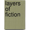 Layers of Fiction by Michnai Eszter