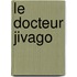 Le Docteur Jivago