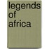 Legends Of Africa