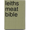 Leiths Meat Bible by Max Clark