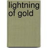 Lightning of Gold door Max Brand