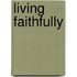 Living Faithfully