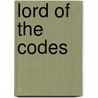 Lord of the Codes by David Douglas Bell