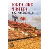 Lords and Masters by Archibald Gordon Macdonell