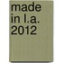Made in L.A. 2012