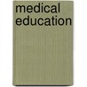 Medical Education door Mb Walsh Kieran