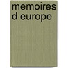 Memoires D Europe by Gall Collectifs