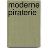 Moderne Piraterie by Ralph Klein