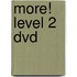 More! Level 2 Dvd