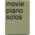 Movie Piano Solos