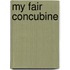 My Fair Concubine