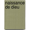 Naissance de Dieu door Jean Bottero