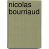 Nicolas Bourriaud door NicoláS. Bourriaud