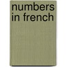 Numbers in French by Daniel Nunn