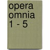 Opera Omnia 1 - 5 door Aristoteles