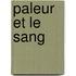 Paleur Et Le Sang