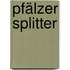 Pfälzer Splitter