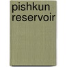 Pishkun Reservoir by United States Government