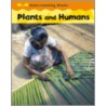 Plants and Humans door Claire Llewelyn