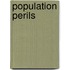 Population Perils