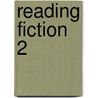 Reading Fiction 2 door Saddleback Educational Publishing