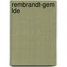 Rembrandt-Gem Lde door Kurt Bauch