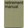 Retirement Manual by Stuart Turner