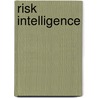 Risk Intelligence by Dylan Evans