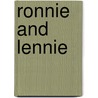 Ronnie And Lennie by Herb Schultz