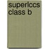 Superlccs Class B