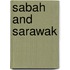 Sabah and Sarawak