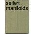 Seifert Manifolds