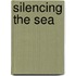 Silencing the Sea