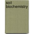 Soil Biochemistry