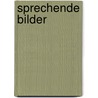 Sprechende Bilder by David DuChemin