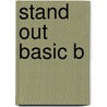 Stand Out Basic B by Staci Sabbagh Johnson