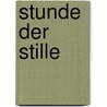 Stunde Der Stille door Ivan Klíma
