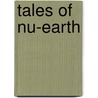 Tales of Nu-Earth by Gerry Finley-Day