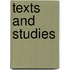 Texts and Studies